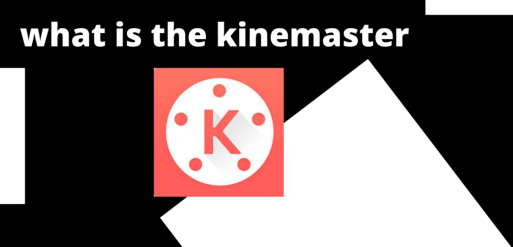 Download Kinemaster For Pc 7/8/10 and mac free