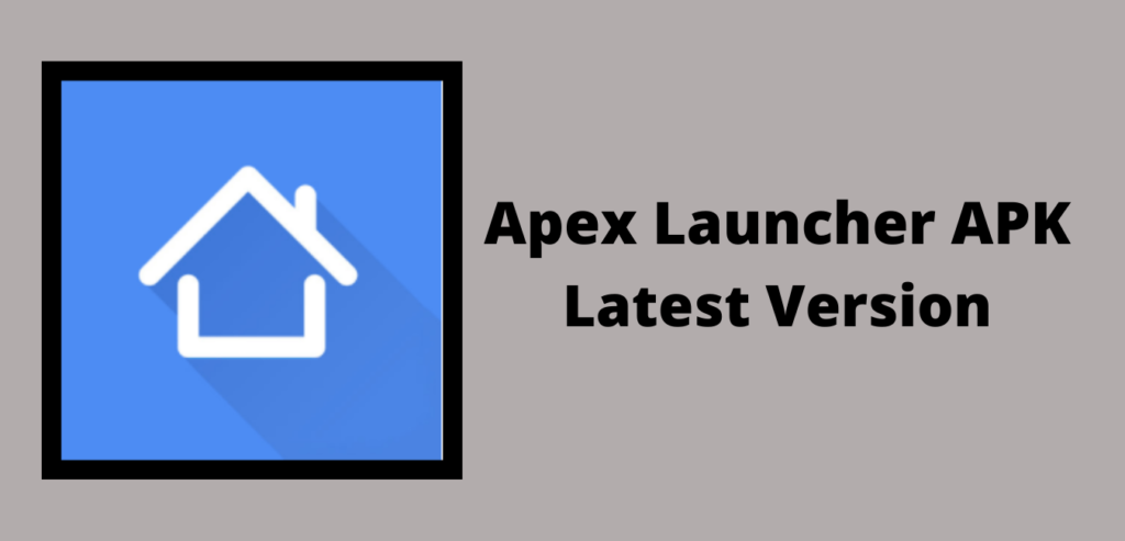 Apex Launcher APK Download Image