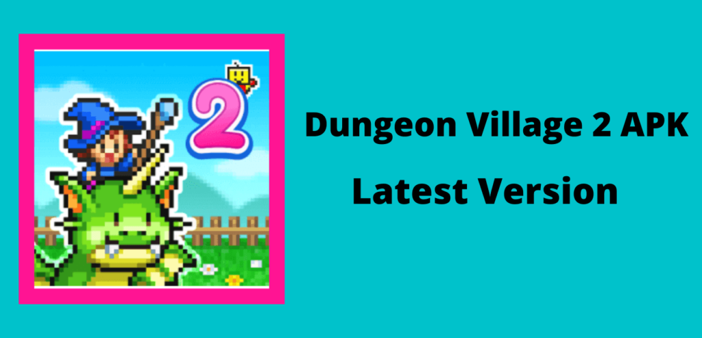 Dungeon Village 2 APK Download Image