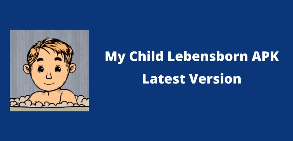 My Child Lebensborn APK Image