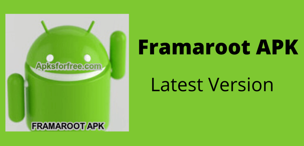 Framaroot APK Download Image