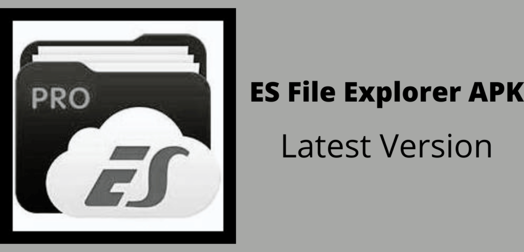 ES file explorer pro APK 