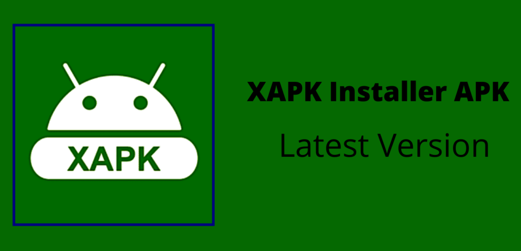 XAPK Installer APK Download