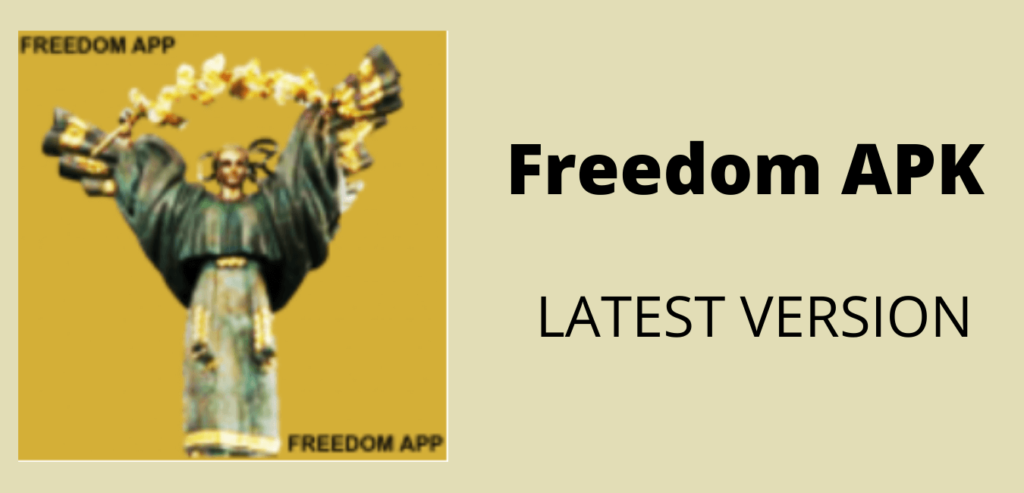 Freedom APK Download Image