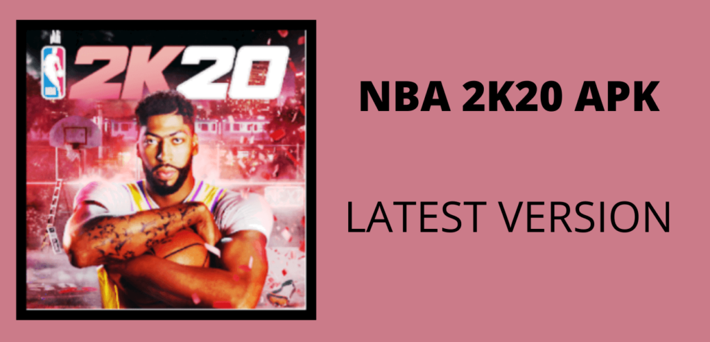 Nba 2k20 Apk Obb V98 0 2 Download For Android Apks For Free