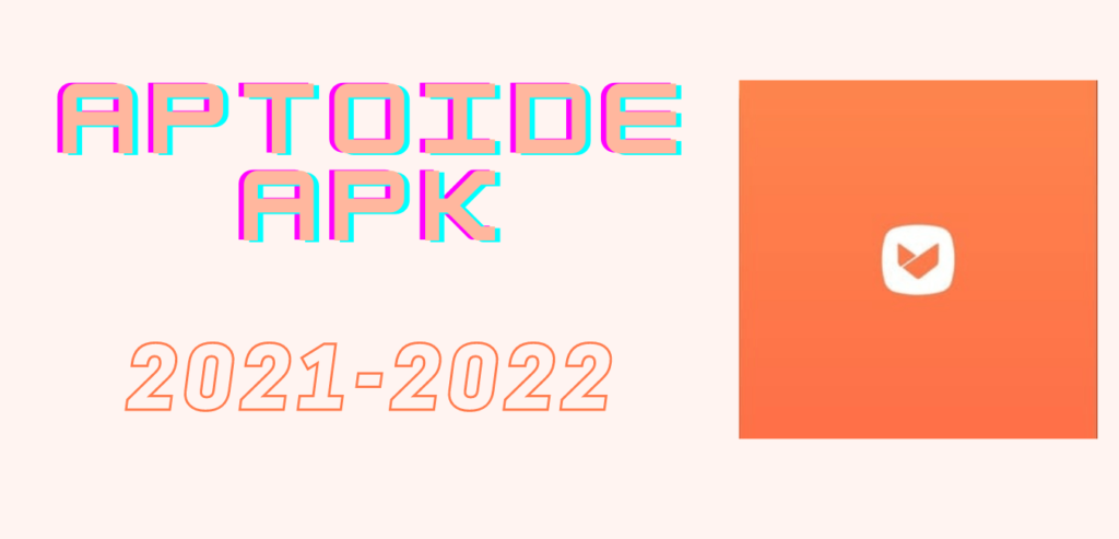 Aptoide APK 9.20.2.2 Download grátis - Atualizado 2023