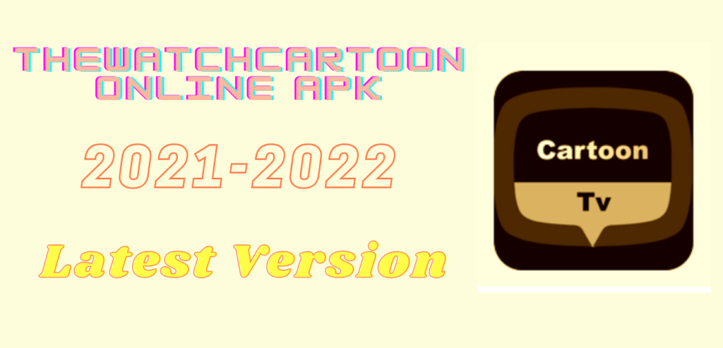 Thewatchcartoononline APK Download Image