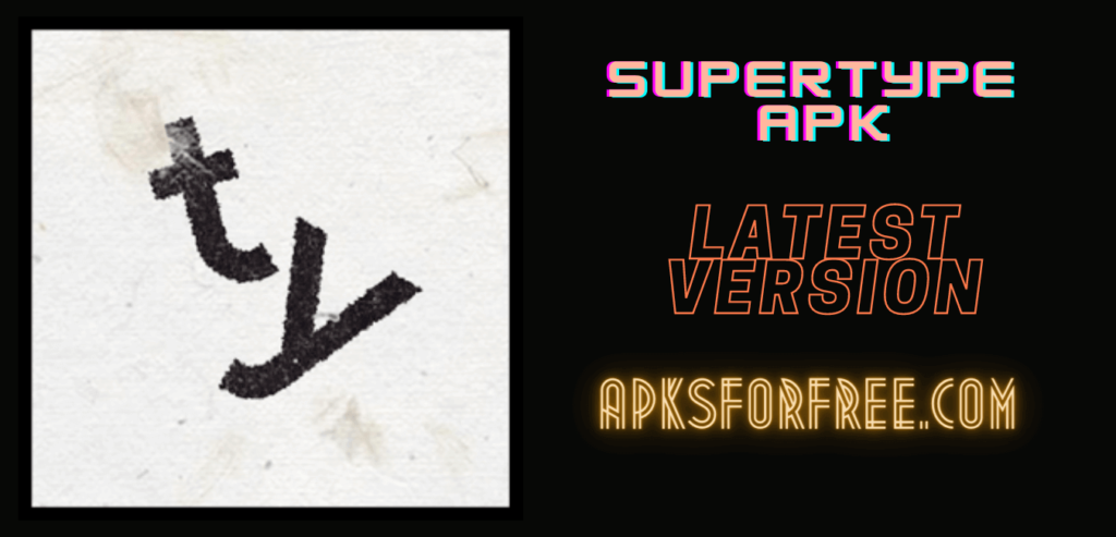 Supertype APK Image