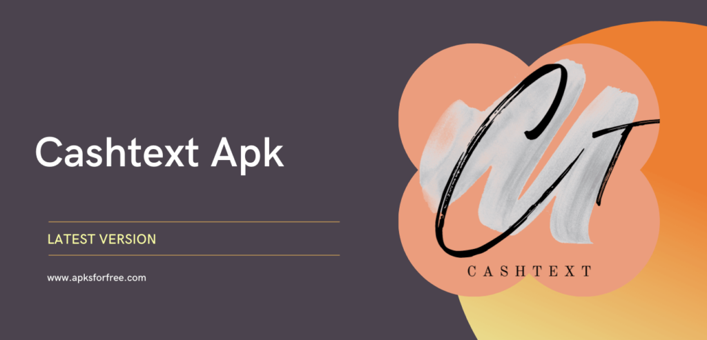 Cashtext Apk Image