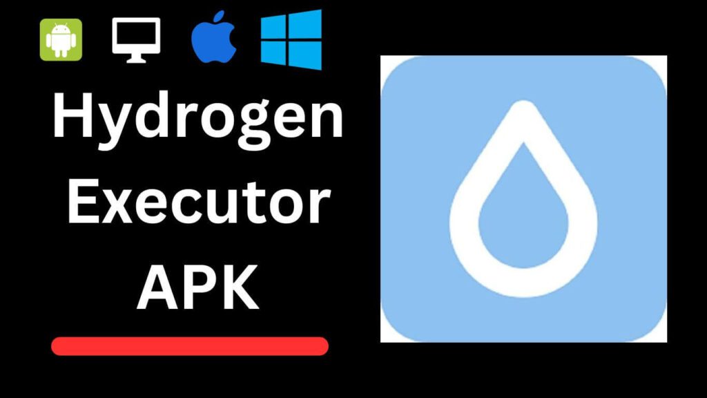 Hydrogen Executor APK Mod 1.0 Download - Latest version 2023